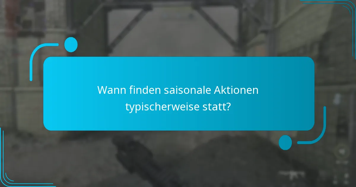 Welche Arten von saisonalen Aktionen sind am beliebtesten?