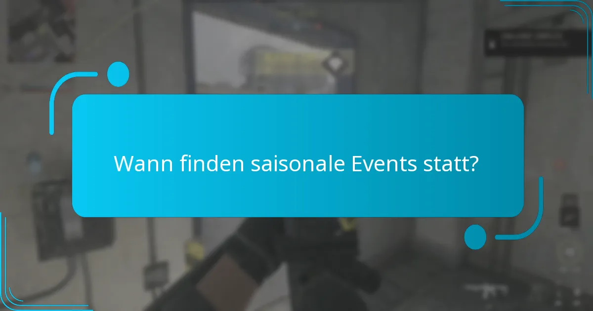 Welche einzigartigen Gegenstände können durch saisonale Events verdient werden?