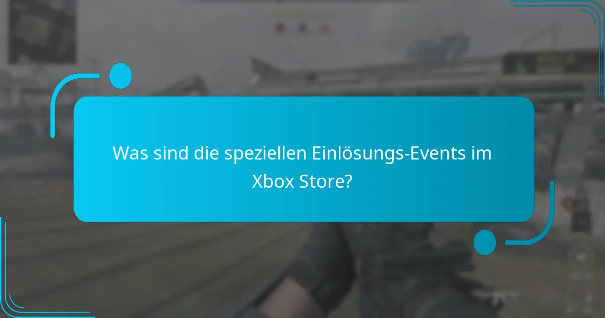 Wie kann ich Gegenstände während dieser Events einlösen?