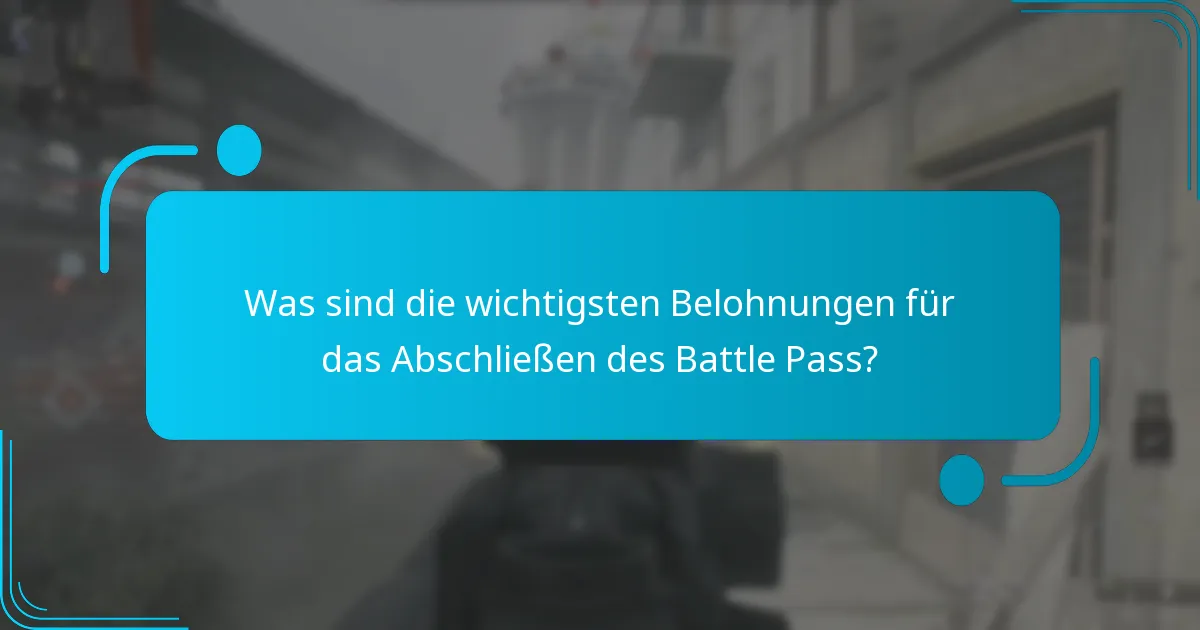 Welche Strategien maximieren den Abschluss des Battle Pass?