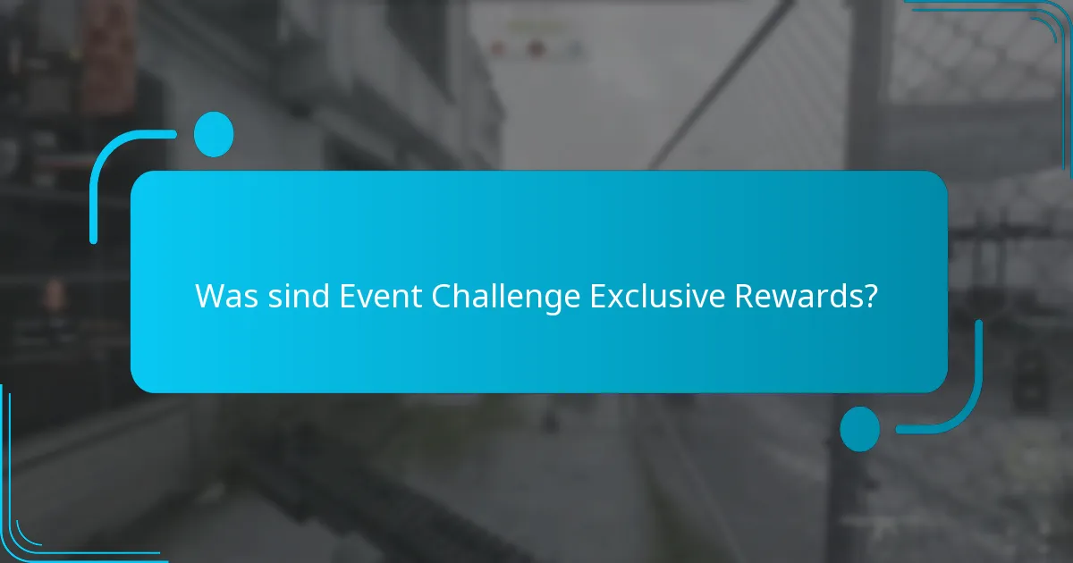 Welche Event-Herausforderungen bieten die besten Belohnungen?