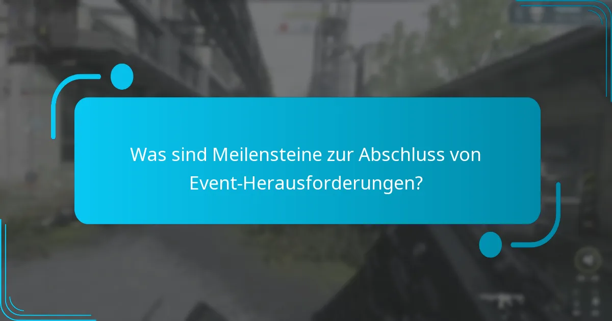 Wie man Event-Herausforderungen effektiv abschließt?