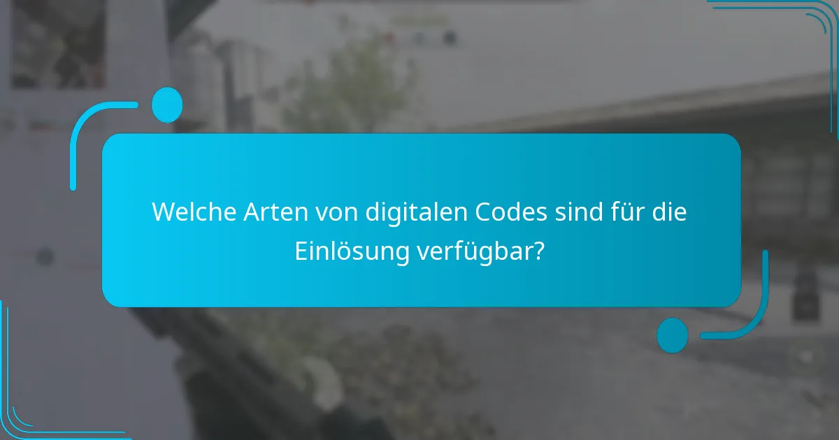 Was sind die aktuellen zeitlich begrenzten Angebote für die Einlösung digitaler Codes?