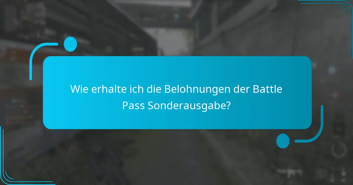 Was sind die potenziellen Nachteile der Battle Pass Sonderausgabe?