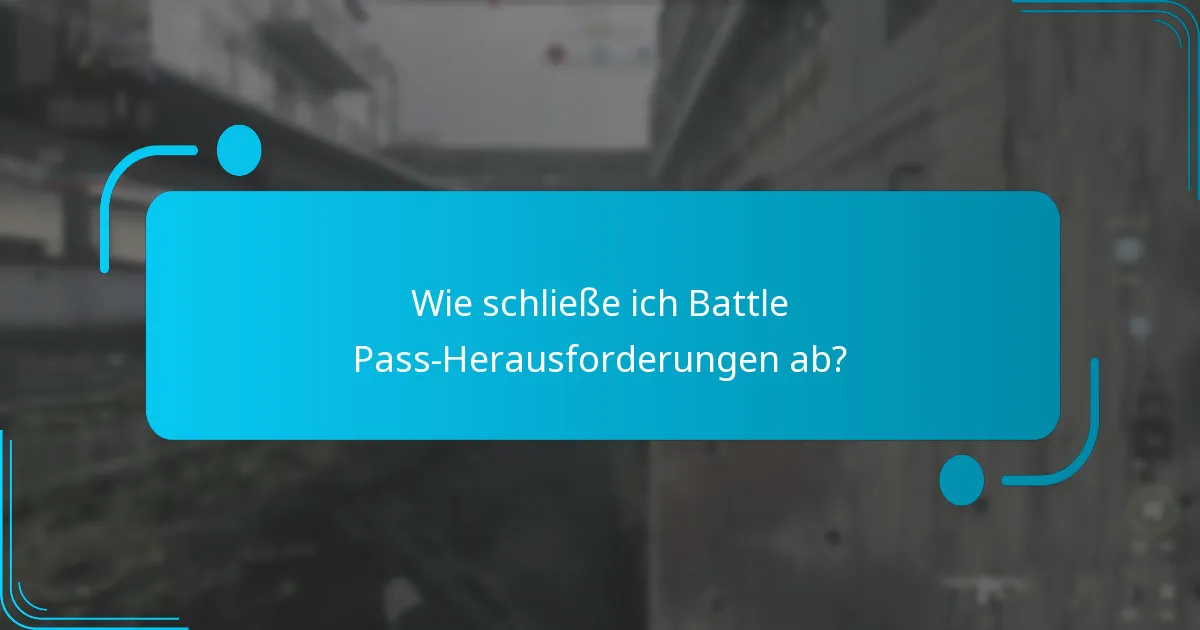 Was kostet der Battle Pass und welchen Wert hat er?